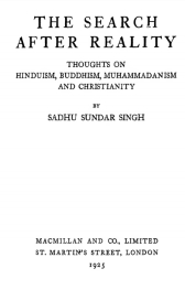The Search after Reality - Sadhu Sundar Singh 1925